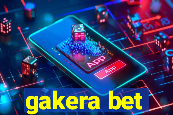 gakera bet