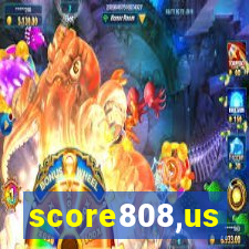 score808,us