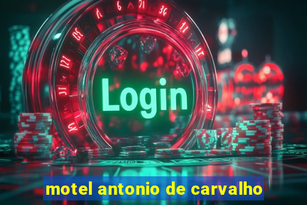 motel antonio de carvalho