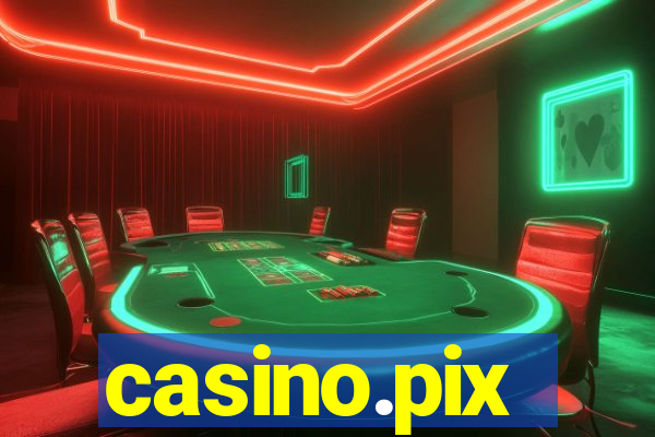 casino.pix