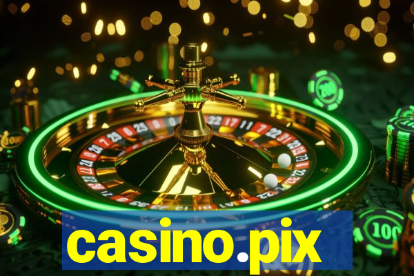 casino.pix