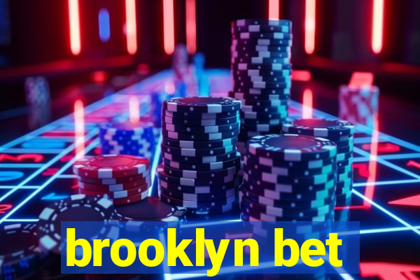 brooklyn bet