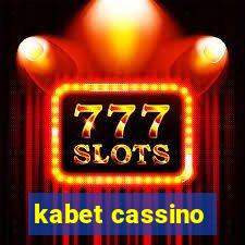 kabet cassino