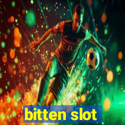 bitten slot