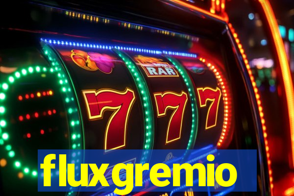 fluxgremio