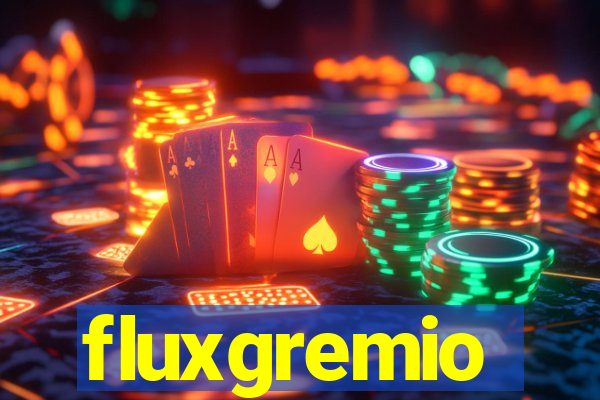 fluxgremio