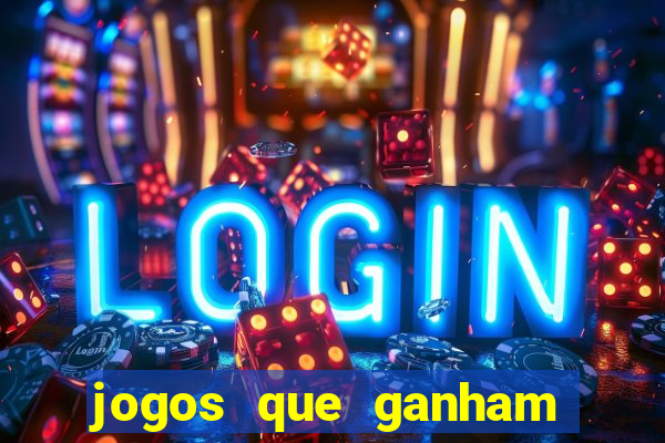 jogos que ganham dinheiro na hora