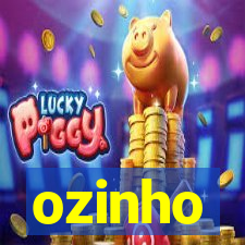 ozinho