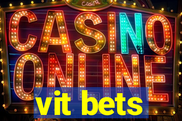 vit bets