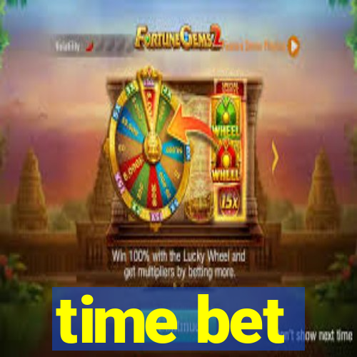 time bet