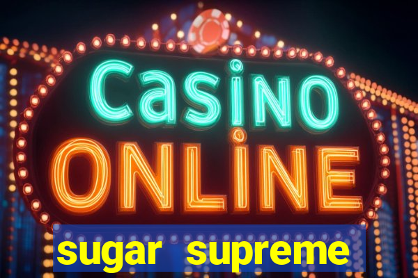 sugar supreme powernudge slot