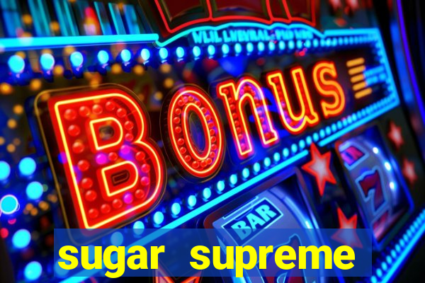 sugar supreme powernudge slot