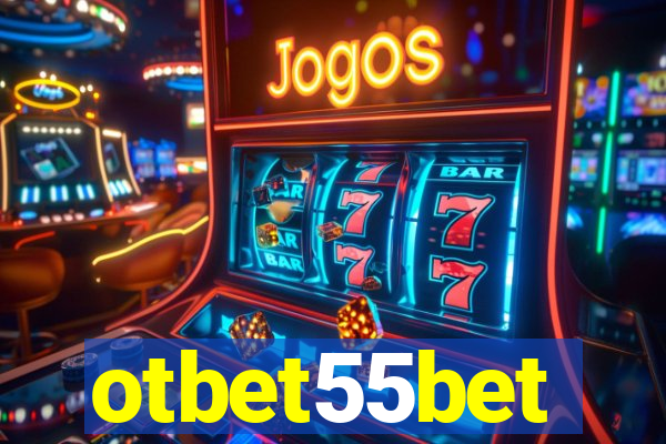 otbet55bet