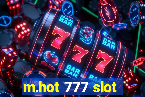 m.hot 777 slot