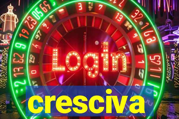 cresciva