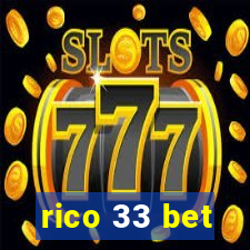 rico 33 bet