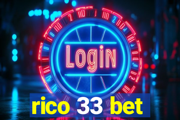 rico 33 bet