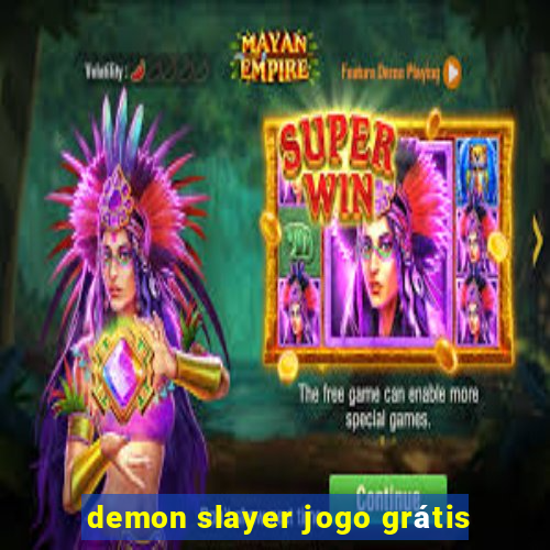 demon slayer jogo grátis