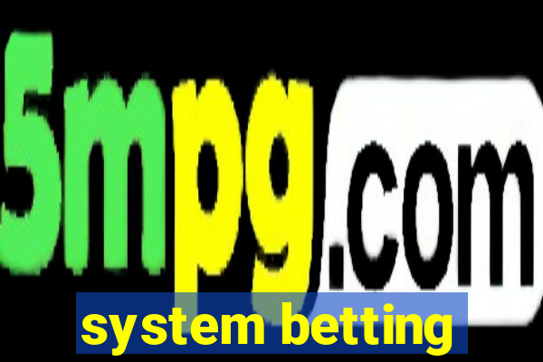 system betting