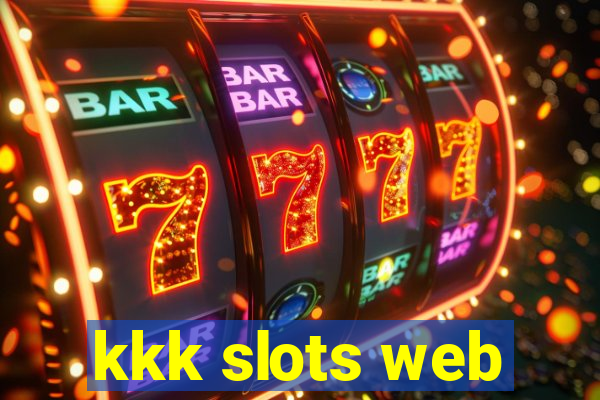 kkk slots web