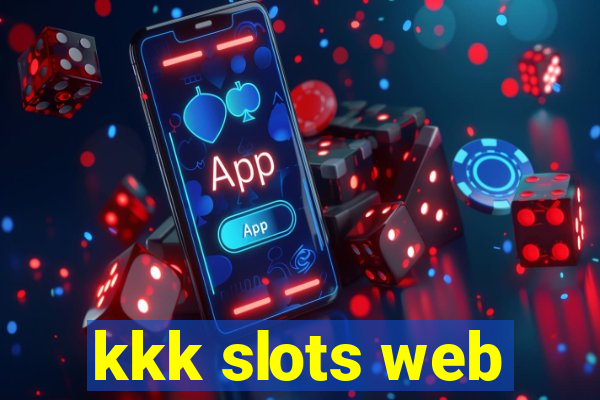 kkk slots web