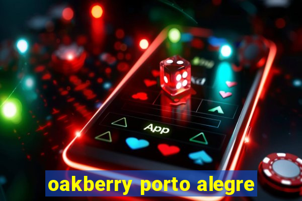 oakberry porto alegre