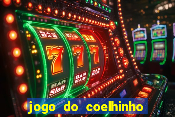 jogo do coelhinho que dá dinheiro