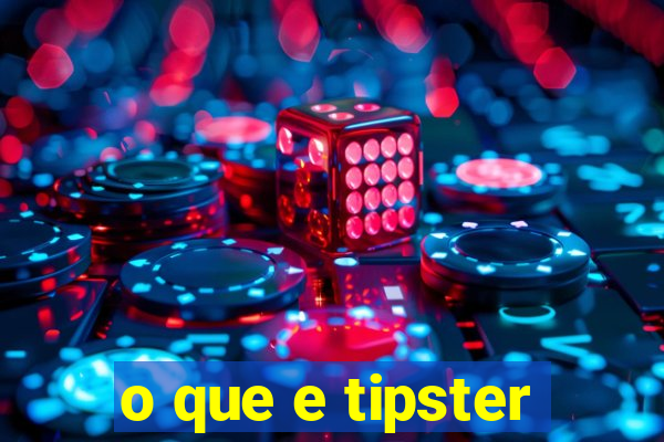 o que e tipster