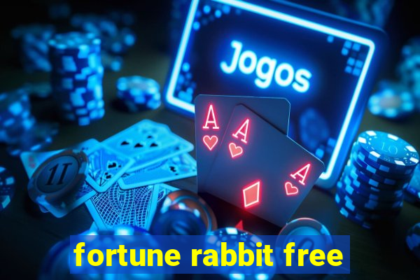 fortune rabbit free