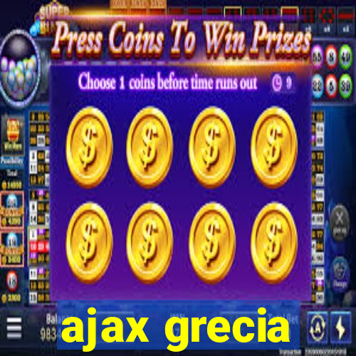 ajax grecia