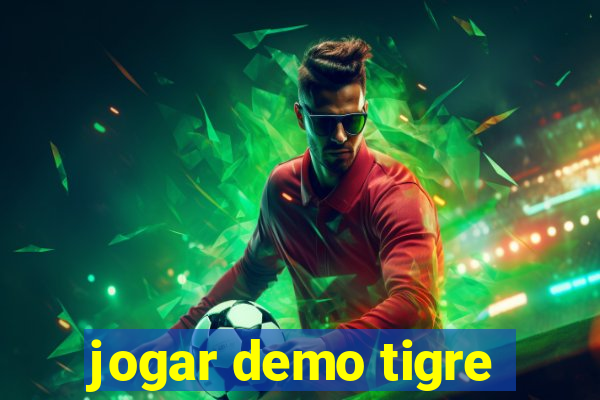 jogar demo tigre