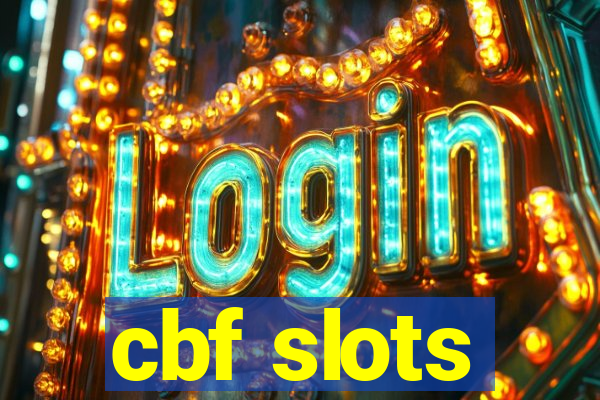 cbf slots