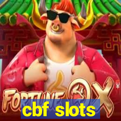 cbf slots