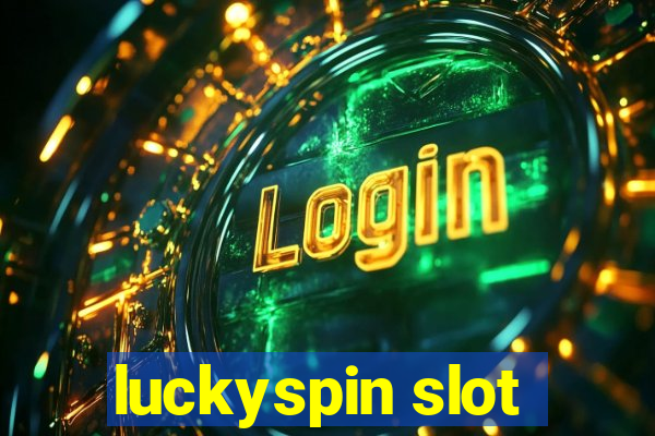 luckyspin slot