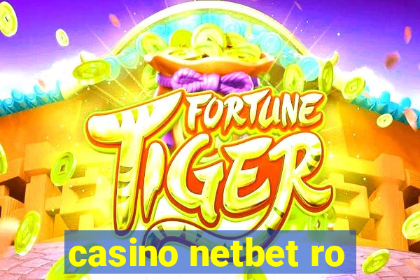 casino netbet ro