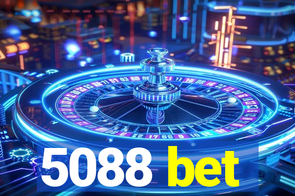 5088 bet