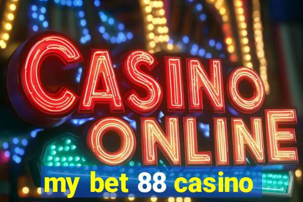 my bet 88 casino