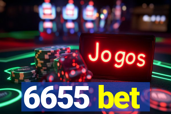 6655 bet