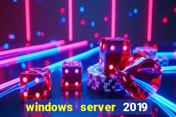 windows server 2019 iso pt-br download