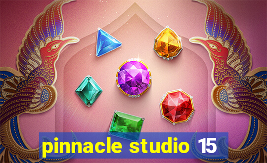 pinnacle studio 15