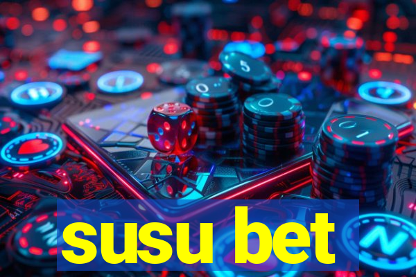 susu bet