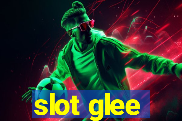 slot glee