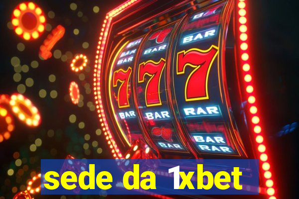 sede da 1xbet