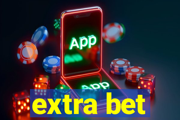 extra bet