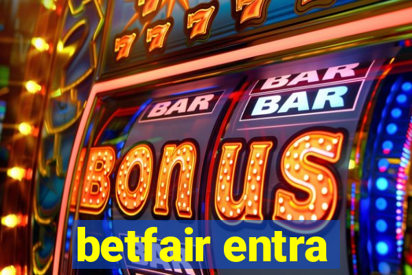 betfair entra