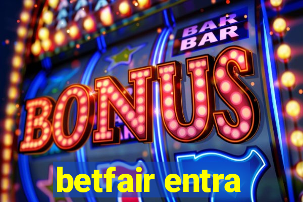 betfair entra