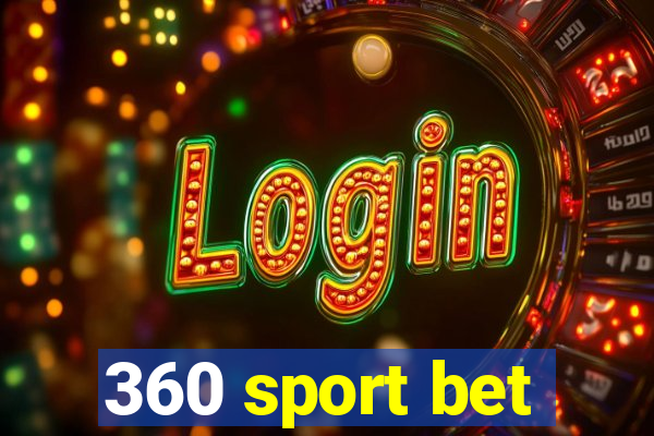 360 sport bet