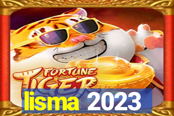 lisma 2023