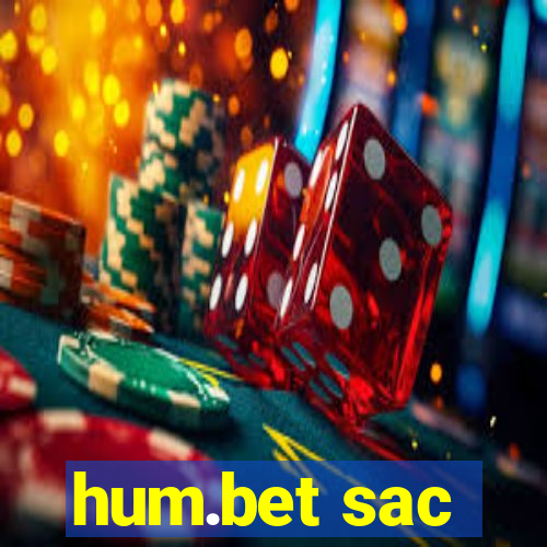 hum.bet sac