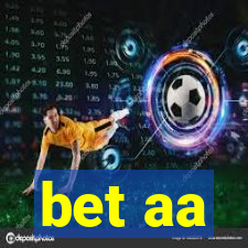 bet aa